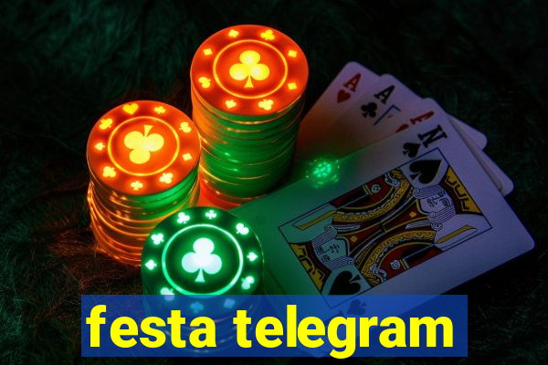 festa telegram